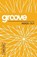Groove, AKERS,  Tony - Paperback - 9781501809897