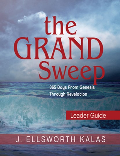 The Grand Sweep Leader Guide, J. Ellsworth Kalas - Paperback - 9781501836480