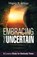 Embracing the Uncertain, DEVEGA,  Magrey R. - Paperback - 9781501840586