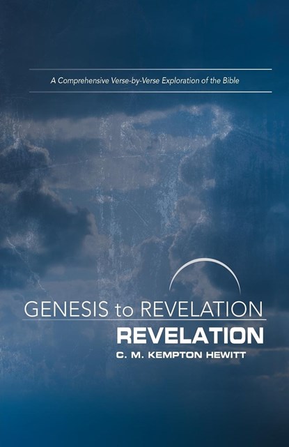 Genesis to Revelation: Revelation Participant Book, C. M. Kempton Hewitt - Paperback - 9781501855412