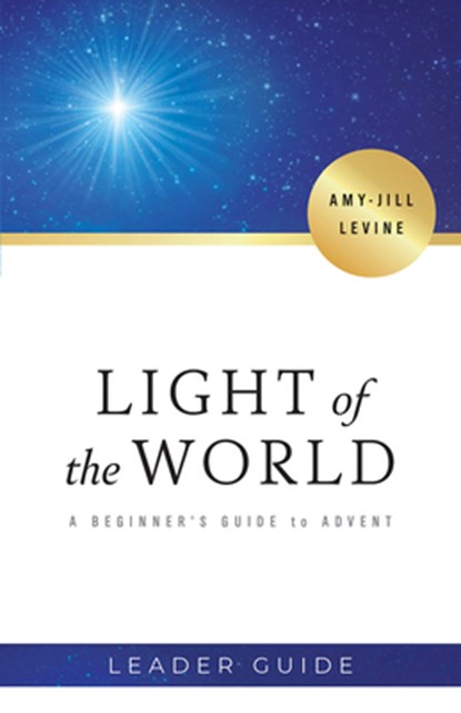 Light of the World Leader Guide, Amy-Jill Levine - Paperback - 9781501884382