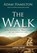 The Walk (Large Print), Adam Hamilton - Paperback - 9781501891205