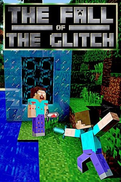 The Fall of the Glitch, Cantonfield Kids - Ebook - 9781502212078