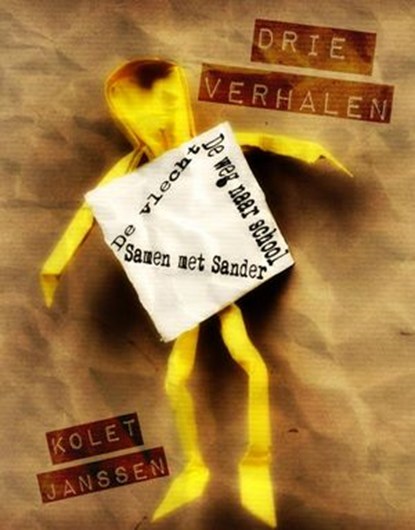Drie Verhalen, Kolet Janssen - Ebook - 9781502214997