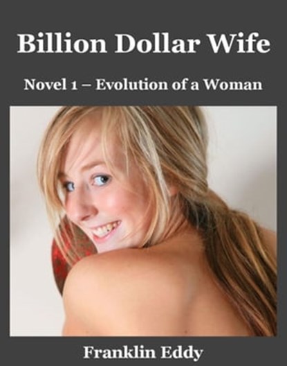 Billion Dollar Wife, Franklin Eddy - Ebook - 9781502215222