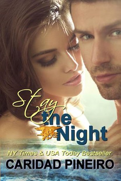 Stay the Night, Caridad Pineiro - Ebook - 9781502216717