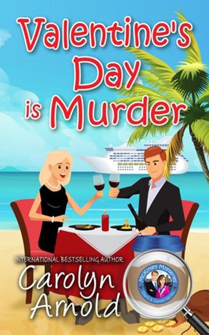 Valentine's Day is Murder, Carolyn Arnold - Ebook - 9781502217776