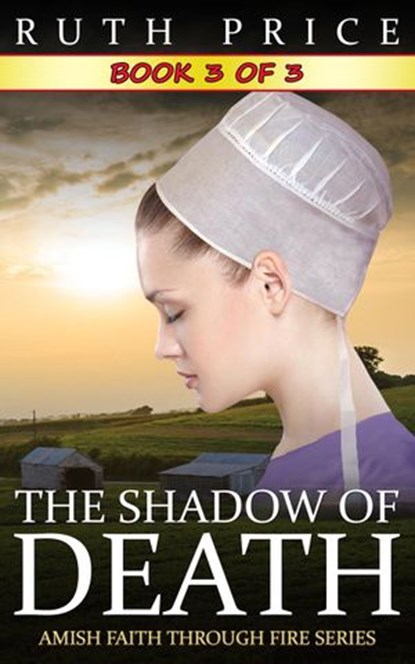 The Shadow of Death - Book 3, Ruth Price - Ebook - 9781502222817
