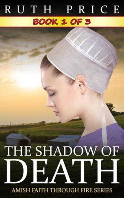 The Shadow of Death - Book 1, Ruth Price - Ebook - 9781502229144