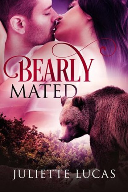 Bearly Mated (BBW Shifter Romance), Juliette Lucas - Ebook - 9781502237798
