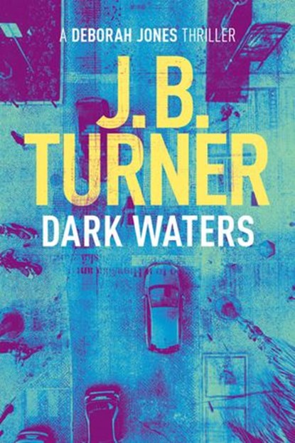 Dark Waters, JB Turner - Ebook - 9781502240040