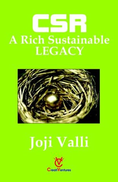 CSR: A Rich Sustainable LEGACY, Dr. Joji Valli - Ebook - 9781502245601