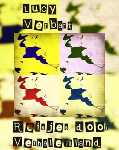 Reisjes door Verhalenland, Lucy Verbart - Ebook - 9781502245878