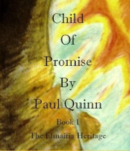 Child Of Promise, Paul Quinn - Ebook - 9781502255471