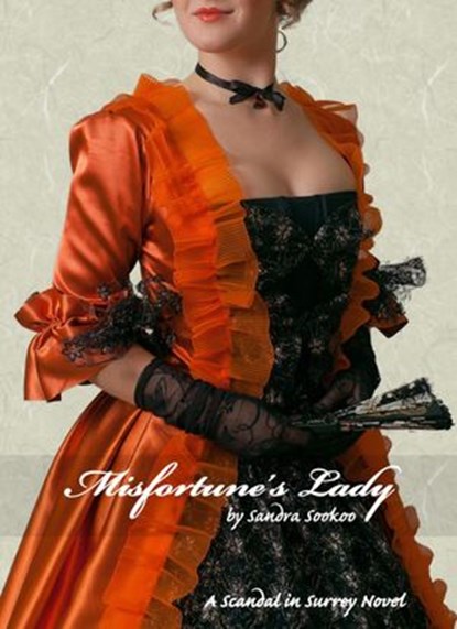 Misfortune's Lady, Sandra Sookoo - Ebook - 9781502261519