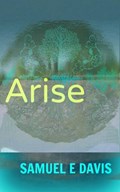 Arise