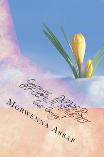 Creativity: Get Going, Morwenna Assaf - Ebook - 9781502268396