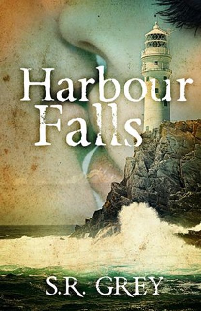 Harbour Falls, S.R. Grey - Ebook - 9781502279620