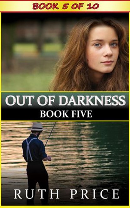 Out of Darkness - Book 5, Ruth Price - Ebook - 9781502291295