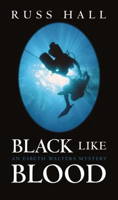 Black Like Blood, Russ Hall - Ebook - 9781502294715