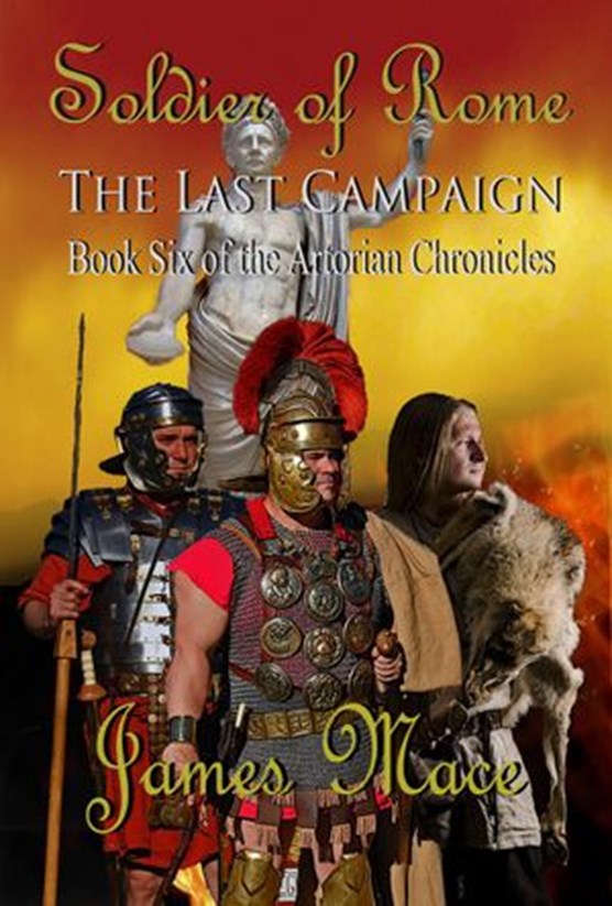 Soldier of Rome: The Last Campaign