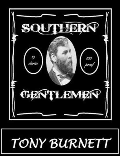 Southern Gentlemen, Tony Burnett - Ebook - 9781502297150