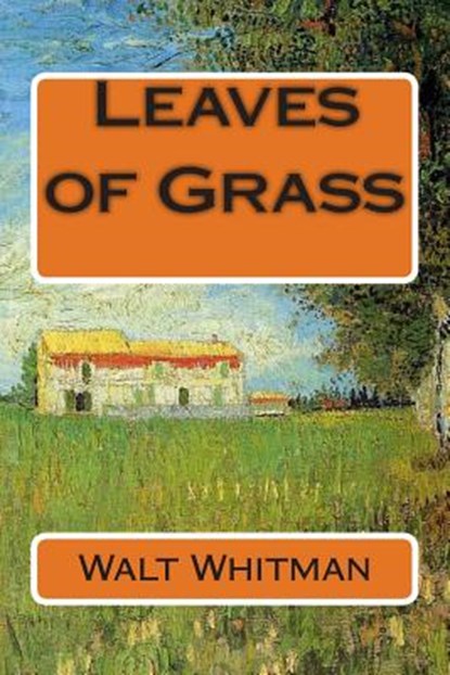 Leaves of Grass, Walt Whitman - Paperback - 9781502310576