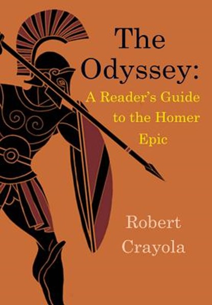 The Odyssey, Robert Crayola - Paperback - 9781502412904