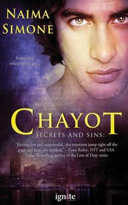 Secrets and Sins: Chayot, Naima Simone - Paperback - 9781502585851