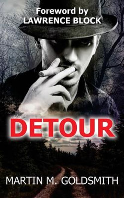 Detour, Lawrence Block - Paperback - 9781502598011