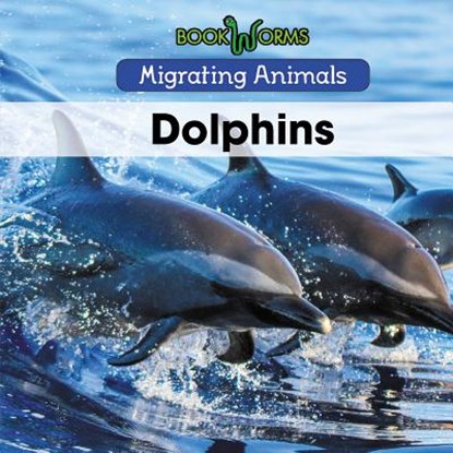 Dolphins, Arthur Best - Paperback - 9781502637116