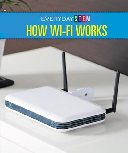 How Wi-Fi Works, A. S. Gintzler - Paperback - 9781502637611