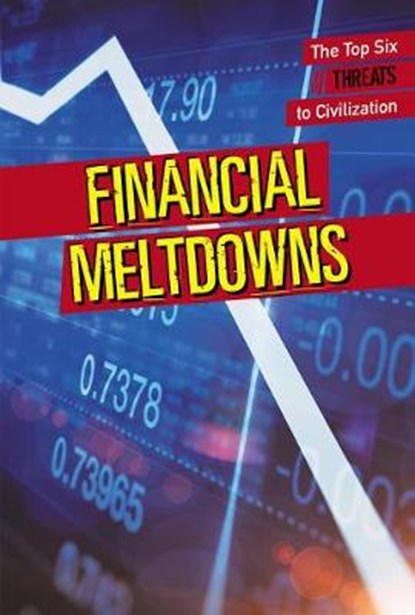 Financial Meltdowns, MCCOY,  Erin L. - Gebonden - 9781502640635