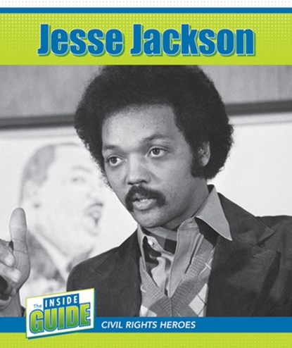 Jesse Jackson, Amy B. Rogers - Paperback - 9781502660220