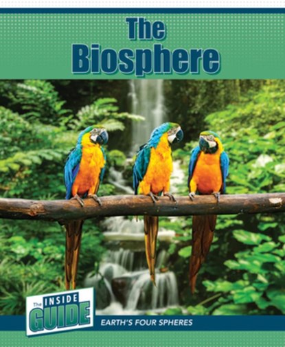 The Biosphere, Karen McMichael - Paperback - 9781502664440