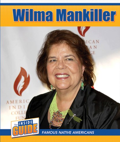 Wilma Mankiller, LOMBARDO,  Jennifer - Paperback - 9781502671189