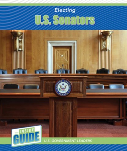 Electing U.S. Senators, FINN,  Peter - Paperback - 9781502671394