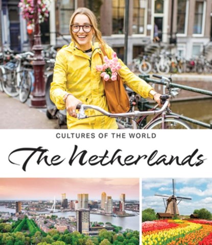 The Netherlands, Therese M. Shea - Gebonden - 9781502672711