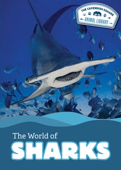 The World of Sharks, Jennifer Lombardo - Gebonden - 9781502675224