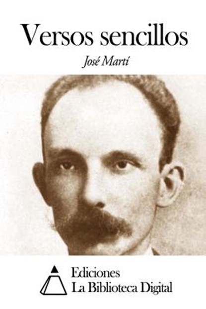Versos sencillos, Jose Marti - Paperback - 9781502757357