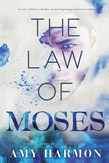 The Law of Moses, Amy Harmon - Paperback - 9781502830821