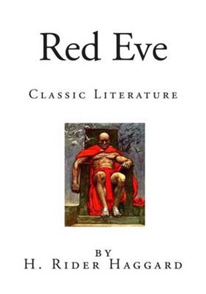 Red Eve, HAGGARD,  H. Rider - Paperback - 9781502919496