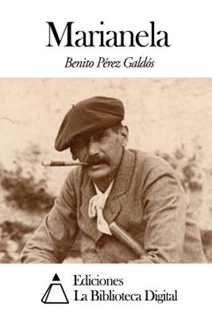 Marianela, Benito Perez Galdos - Paperback - 9781502942692