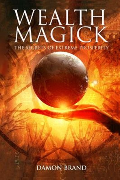 Wealth Magick, Damon Brand - Paperback - 9781503050013