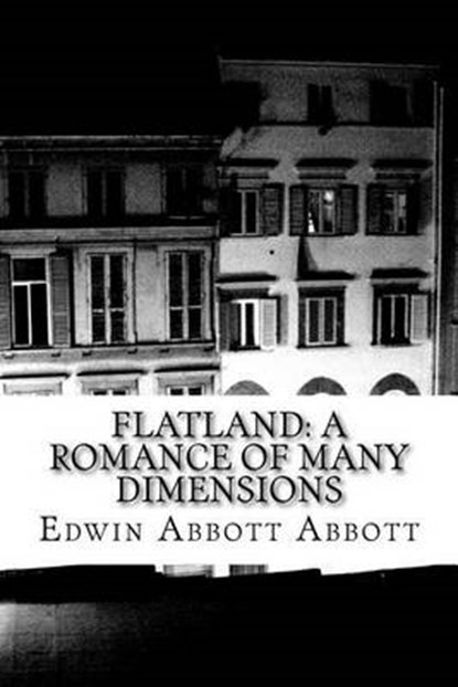 Flatland, ABBOTT,  Edwin Abbott - Paperback - 9781503190245