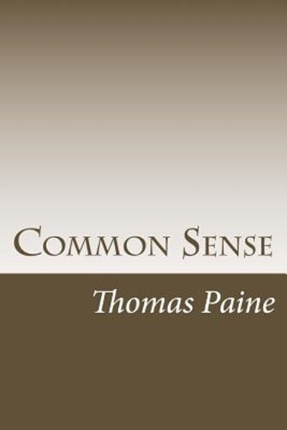 Common Sense, Thomas Paine - Paperback - 9781503230408
