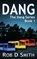 Dang, SMITH,  Rob D. - Paperback - 9781503294981