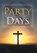 Party Days, PARTINGTON,  Geoffrey - Gebonden - 9781503502772