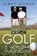 Golf Is More Than Your Score, MOORE,  Jerry - Paperback - 9781503516762