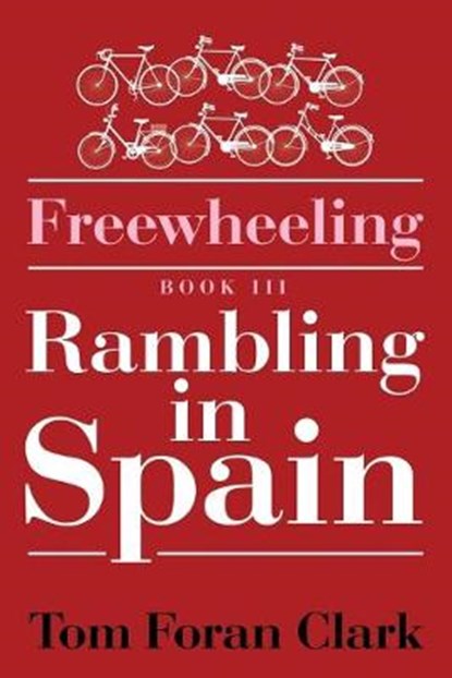Freewheeling, Tom Foran Clark - Overig - 9781503598539